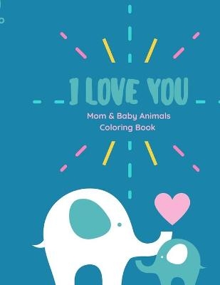 I love you Coloring Book - Ananda Store