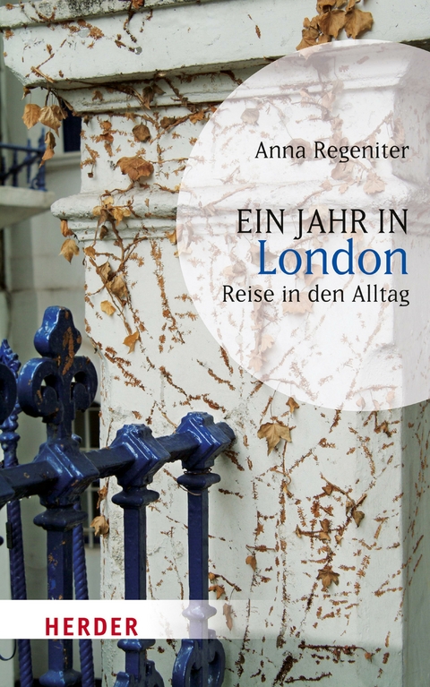 Ein Jahr in London - Anna Regeniter