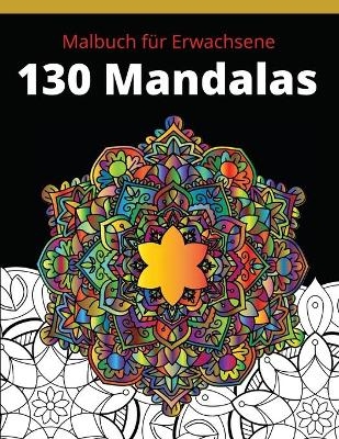 Malbuch für Erwachsene 130 Mandalas - Victor Freeman