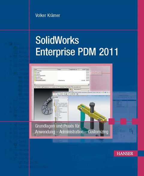 SolidWorks Enterprise PDM 2011 - Volker Krämer