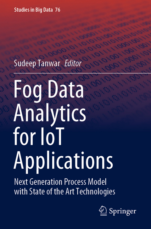 Fog Data Analytics for IoT Applications - 