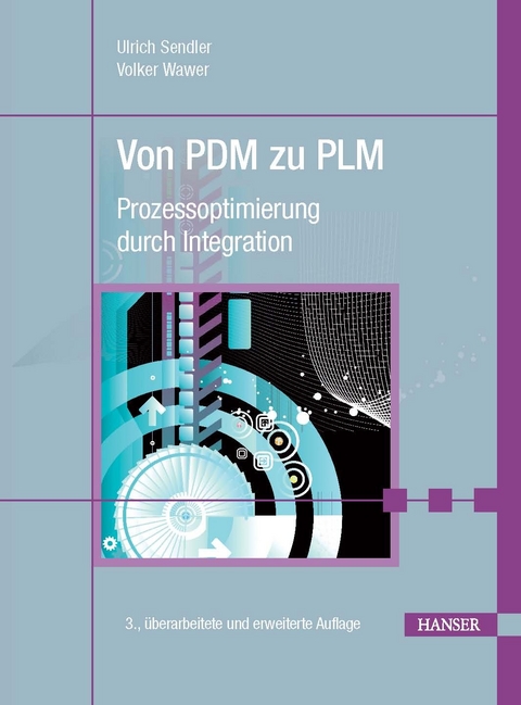 Von PDM zu PLM - Ulrich Sendler, Volker Wawer