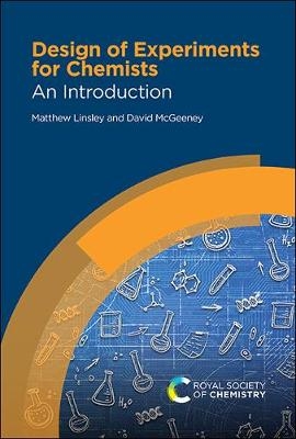 Design of Experiments for Chemists - Matthew Linsley, David McGeeney