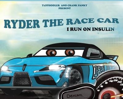 Ryder The Race Car - Brandy Roy, Mandy Morreale