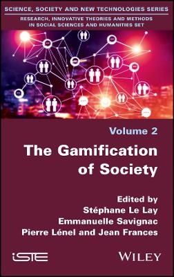 The Gamification of Society - 