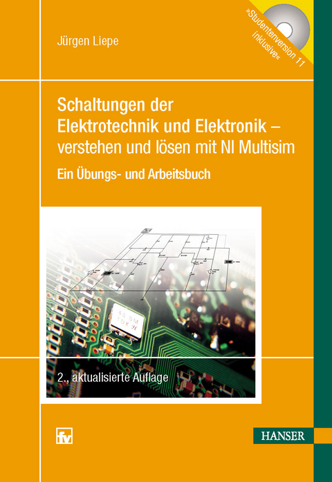 Schaltungen der Elektrotechnik und Elektronik -  Jürgen Liepe