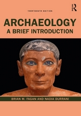 Archaeology - Fagan, Brian M.; Durrani, Nadia