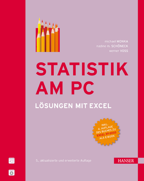 Statistik am PC - Michael Monka, Werner Voß, Nadine M. Schöneck