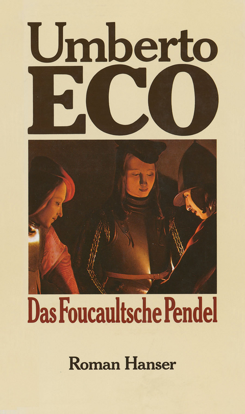 Das Foucaultsche Pendel - Umberto Eco