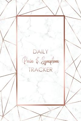 Daily Pain & Symptom Tracker - Wellness Warrior Press