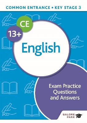 Common Entrance 13+ English Exam Practice Questions and Answers - Amanda Alexander, Rachel Gee