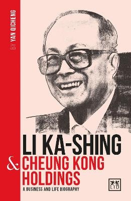 Li Ka-Shing and Cheung Kong Holdings - Yan Qicheng