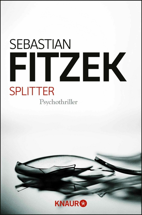 Splitter -  Sebastian Fitzek