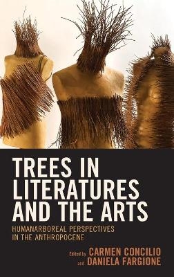 Trees in Literatures and the Arts - 