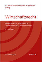 Grundriss des österreichischen Wirtschaftsrechts - 