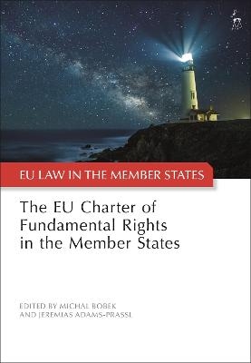 The EU Charter of Fundamental Rights in the Member States - 