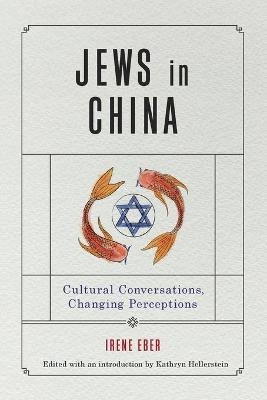 Jews in China - Irene Eber