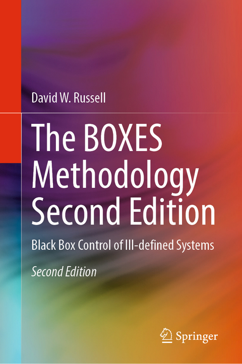 The BOXES Methodology Second Edition - David W. Russell