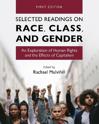 Selected Readings on Race, Class, and Gender - 