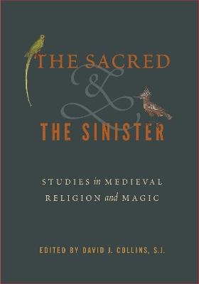 The Sacred and the Sinister - 