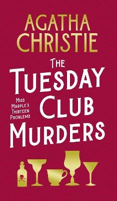 The Tuesday Club Murders - Agatha Christie