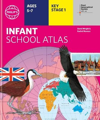 Philip's RGS Infant School Atlas -  Philip's Maps, David Wright, Rachel Noonan