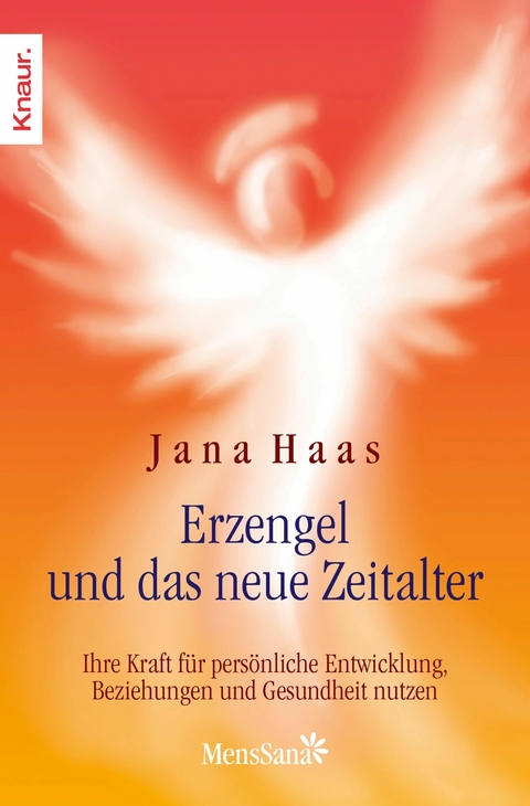 Erzengel und das neue Zeitalter -  Jana Haas