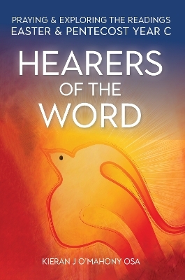 Hearers of the Word - Kieran J O'Mahony