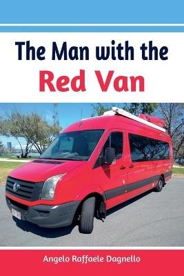 The Man With The Red Van - Angelo Dagnello