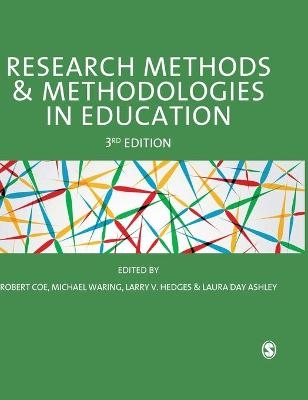 Research Methods and Methodologies in Education - 