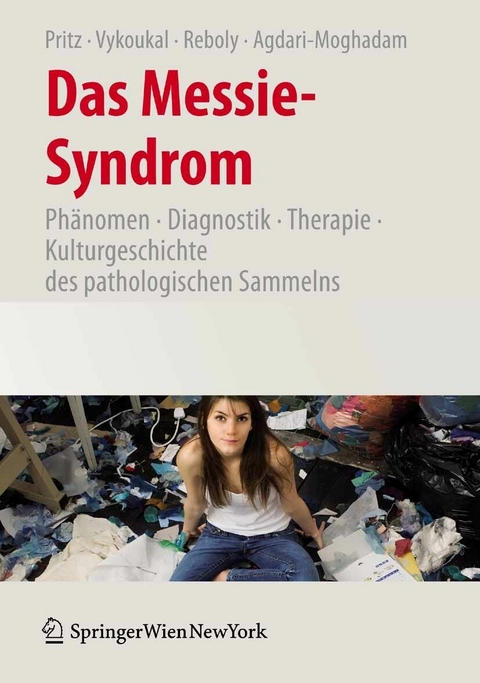 Das Messie-Syndrom - 