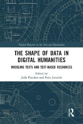 The Shape of Data in Digital Humanities - 