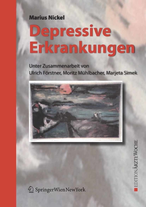 Depressive Erkrankungen - Marius Nickel