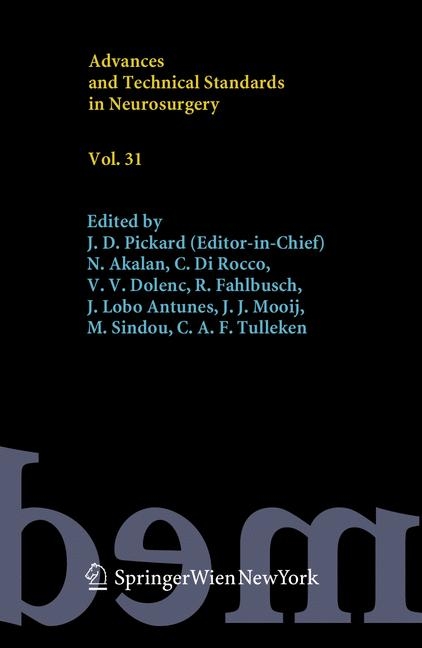 Advances and Technical Standards in Neurosurgery, Vol. 31