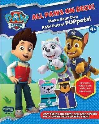 PAWSOME PUPPETS! Make Your Own PAWPatrol Puppets - Curiosity Books