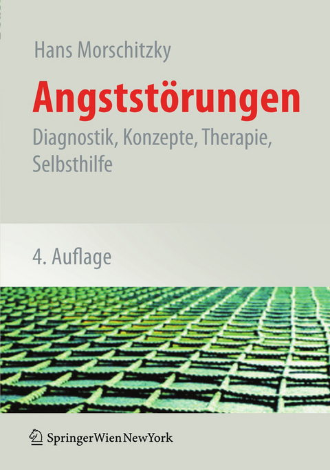 Angststörungen - Hans Morschitzky