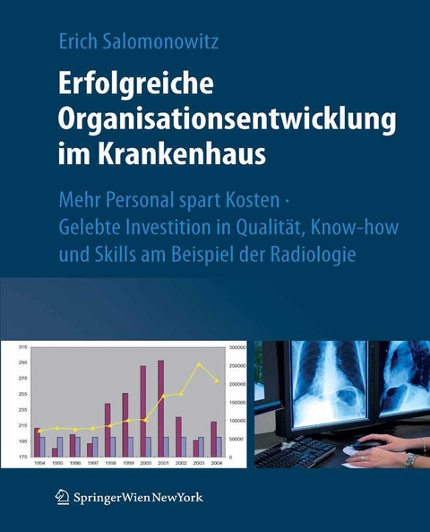 Erfolgreiche Organisationsentwicklung im Krankenhaus - Erich Salomonowitz