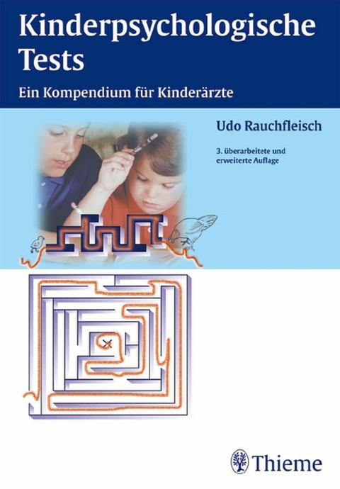 Kinderpsychologische Tests -  Udo Rauchfleisch