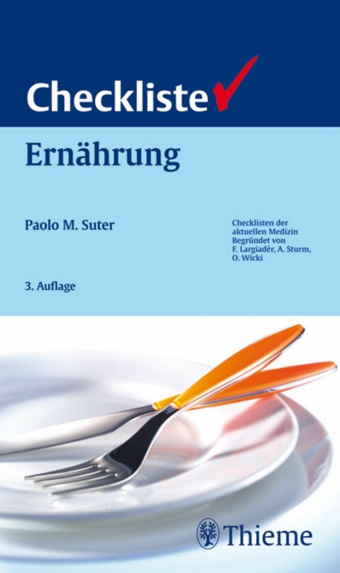 Checkliste Ernährung -  Paolo M. Suter