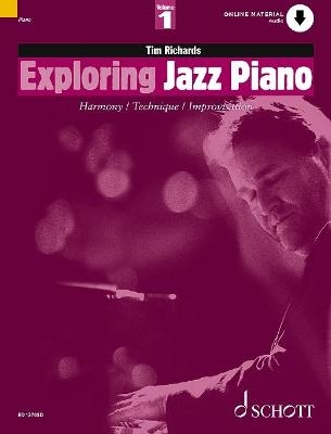 Exploring Jazz Piano Vol. 1 - Tim Richards