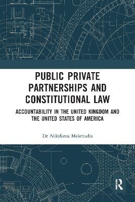 Public Private Partnerships and Constitutional Law - Nikiforos Meletiadis