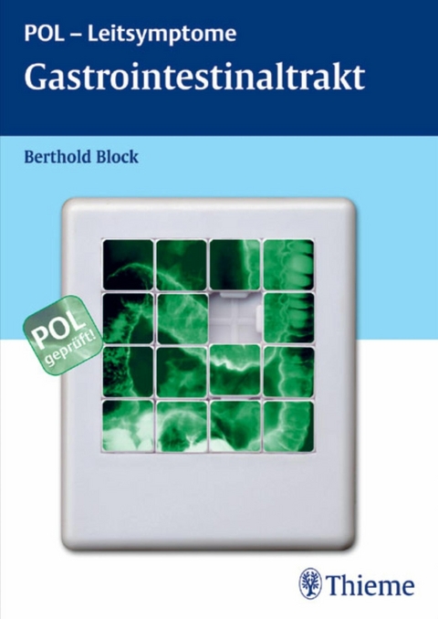 POL-Leitsymptome Gastrointestinaltrakt -  Berthold Block