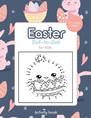 Easter Dot-to-Dot for Kids - Tijuana Harner