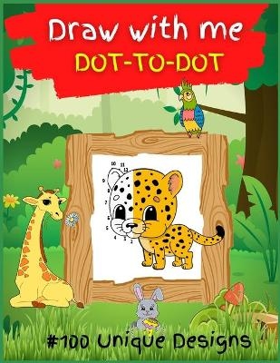 Draw with me DOT TO DOT for KIDS - Christopher Norris