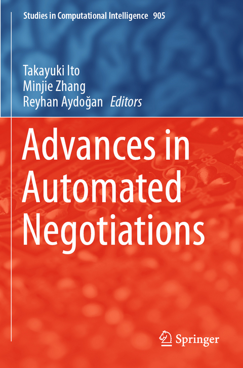 Advances in Automated Negotiations - 