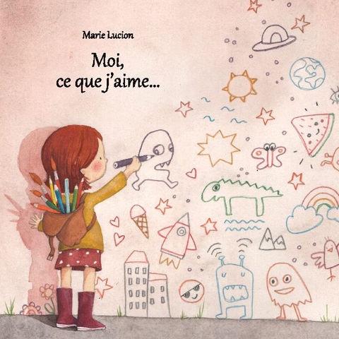 Moi, ce que j'aime... - Marie Lucion