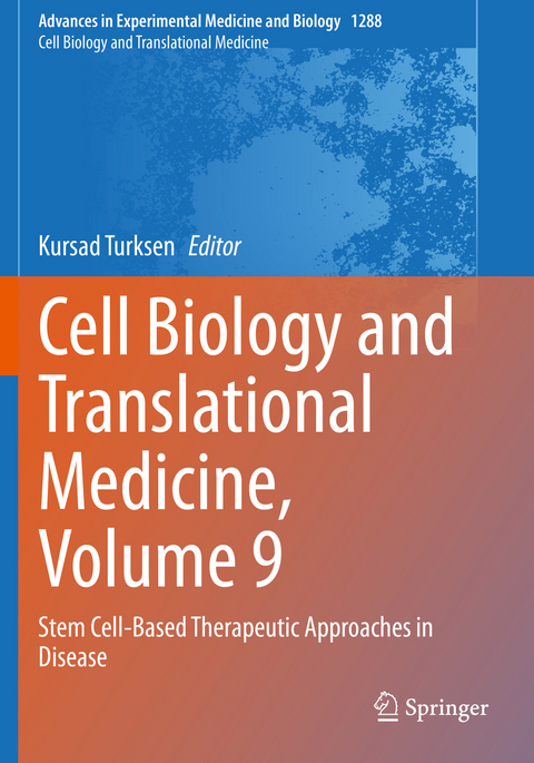 Cell Biology and Translational Medicine, Volume 9 - 