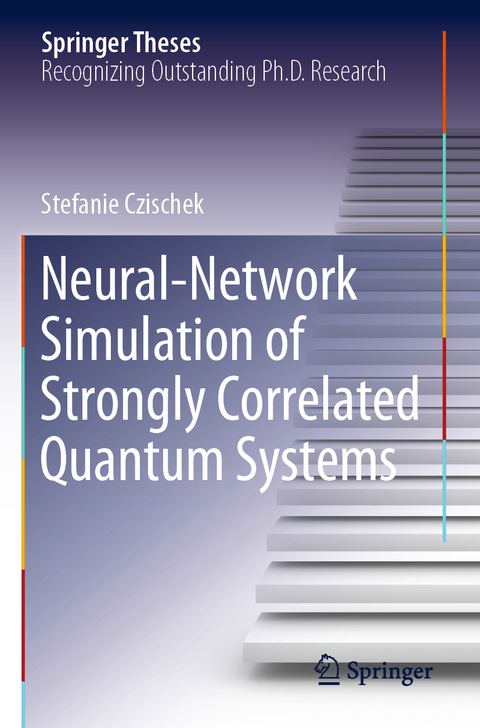 Neural-Network Simulation of Strongly Correlated Quantum Systems - Stefanie Czischek