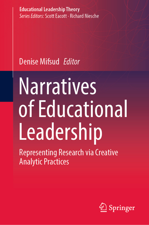 Narratives of Educational Leadership - 