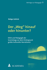 Der „Weg“ hinauf oder hinunter? - Rüdiger Gollnick